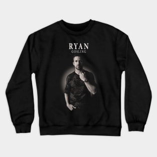 Ryan Gosling Vintage Crewneck Sweatshirt